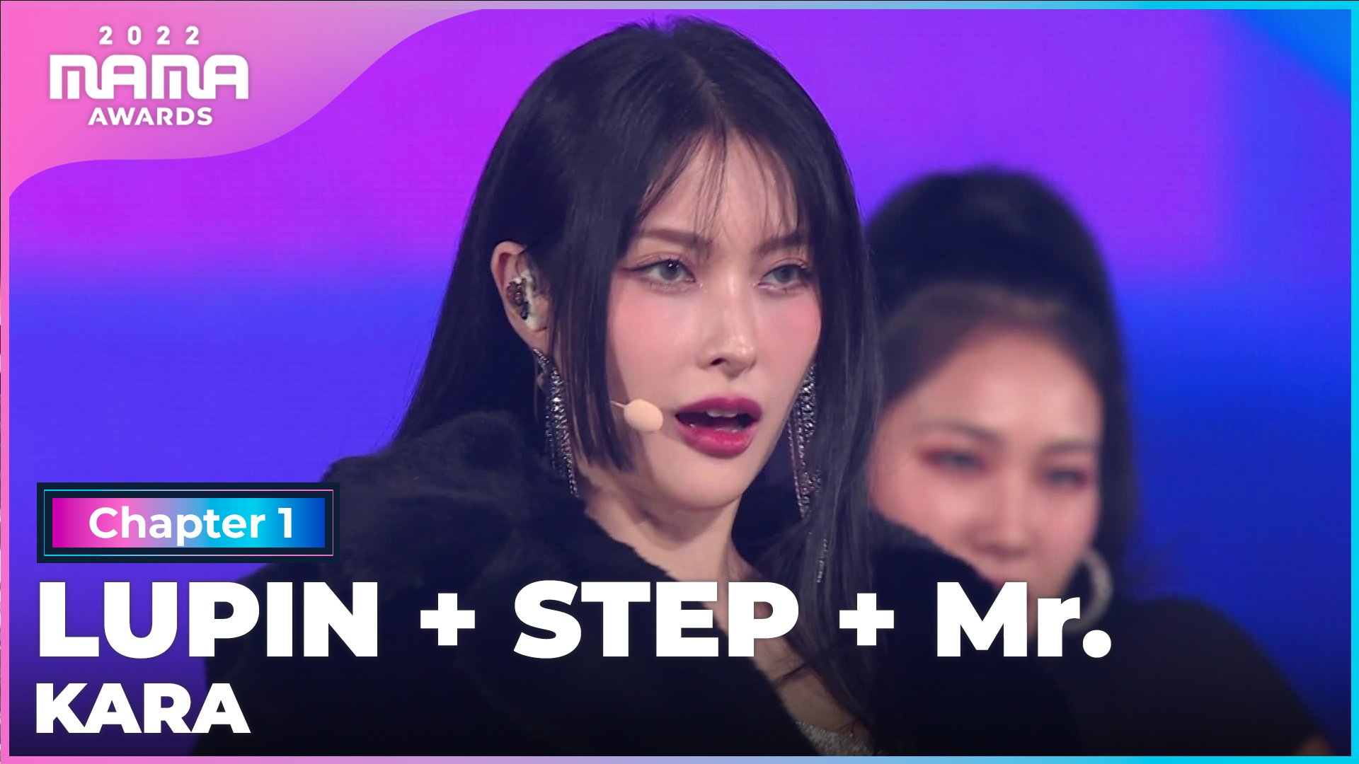  [2022 MAMA] 카라 (KARA) - LUPIN + STEP + 미스터 | Mnet 221129 방송