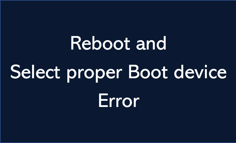 [오류] Reboot and Select proper Boot device 오류 해결 방안