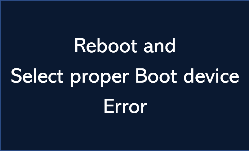  [오류] Reboot and Select proper Boot device 오류 해결 방안