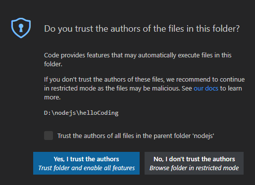  [VSCODE]Do you trust the authors of the files in this folder?