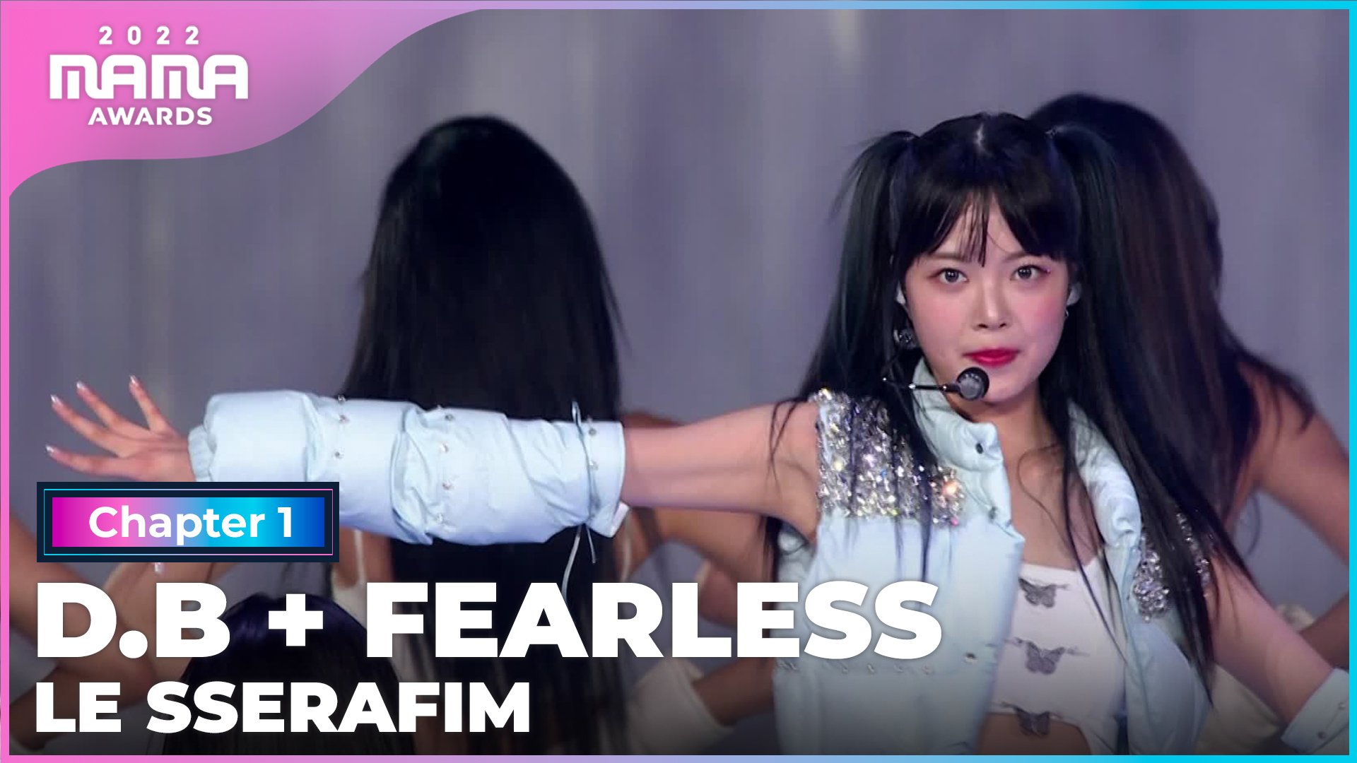  [2022 MAMA] LE SSERAFIM (르세라핌) - FEARLESS | Mnet 221129 방송
