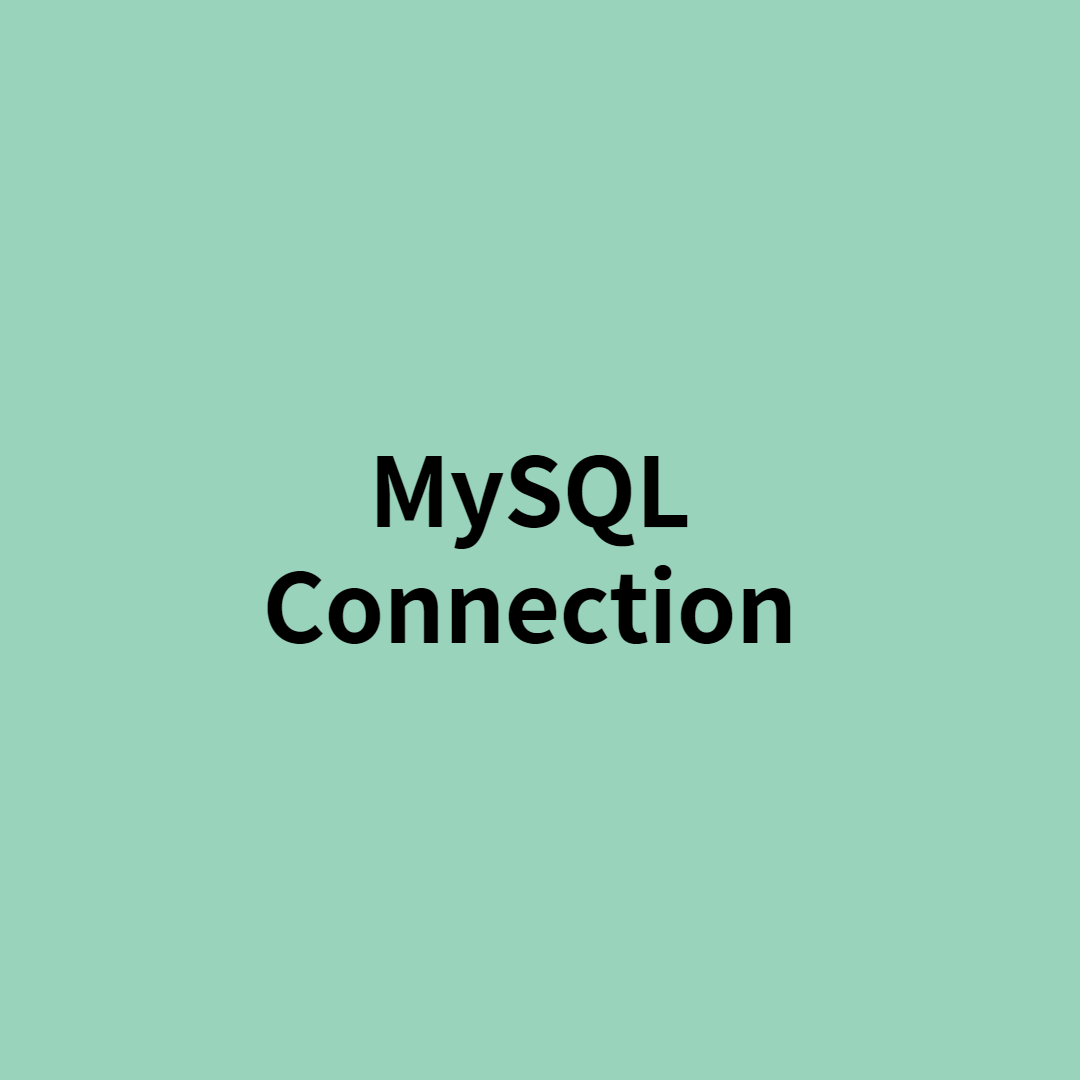 [MySQL] Connection 파라미터 설정