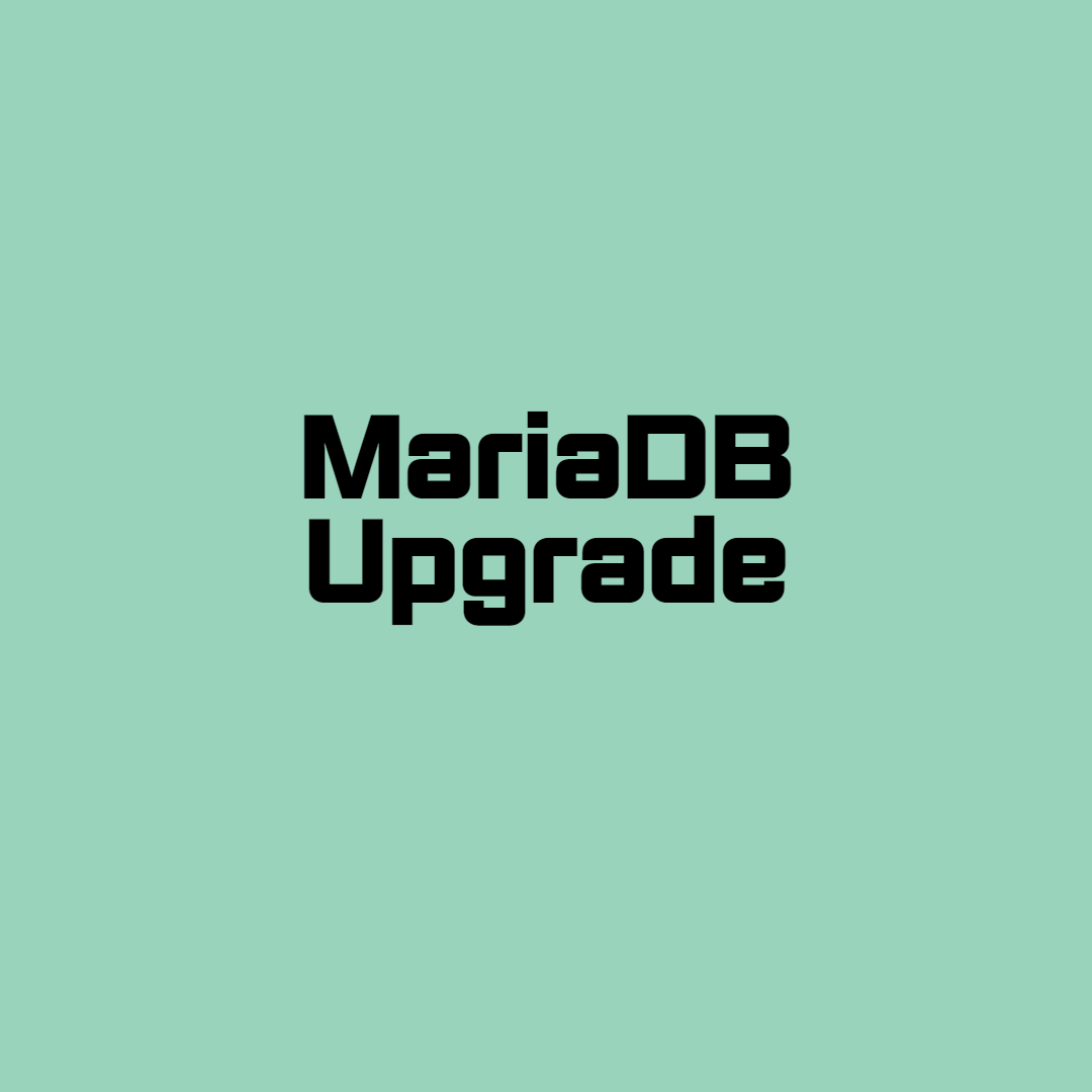  [Maria] Maria DB Upgrade