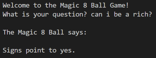 마텔에서 만든 Magic 8 Ball 장난감을 파이썬으로 구현해보자.