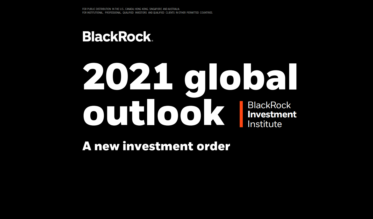  BlackRock의 2021년 글로벌 증시 전망 보고서
