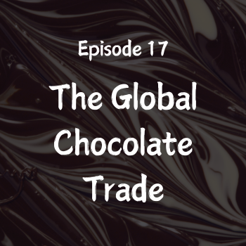 The Global Chocolate Trade
