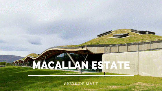 Macallan Estate