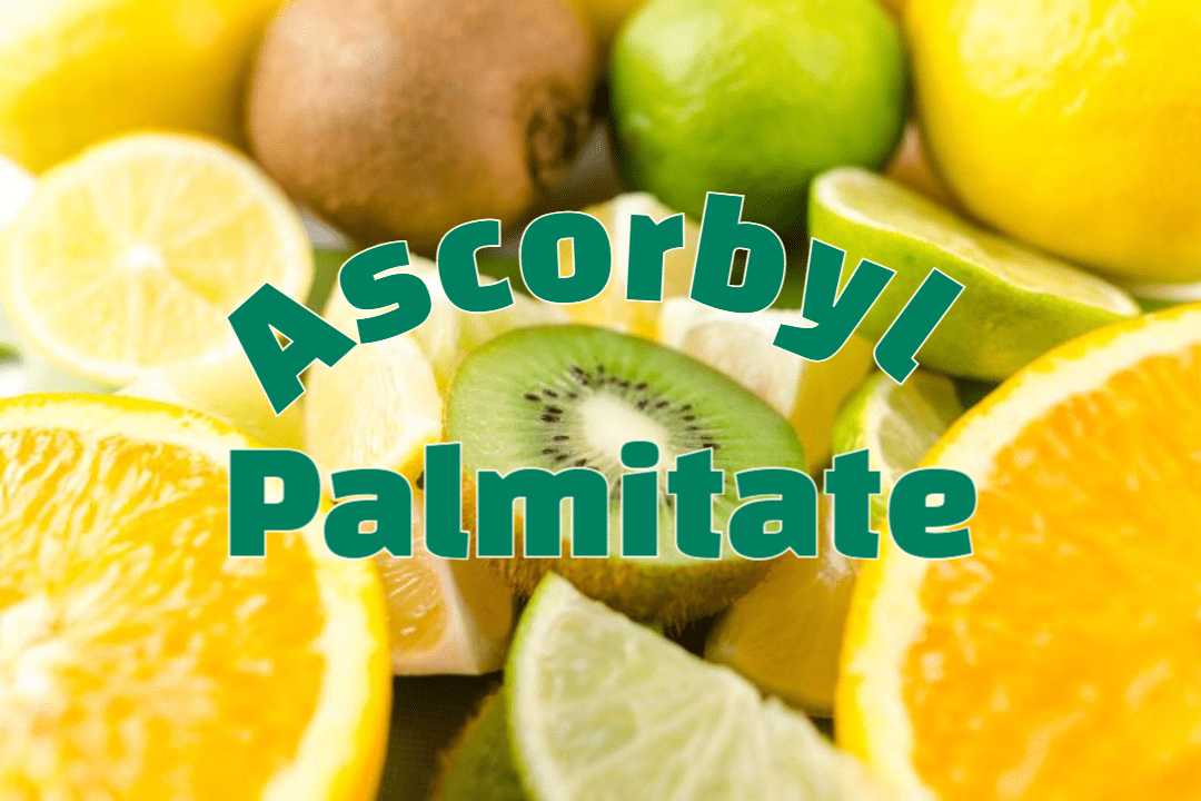 Ascorbyl Palmitate