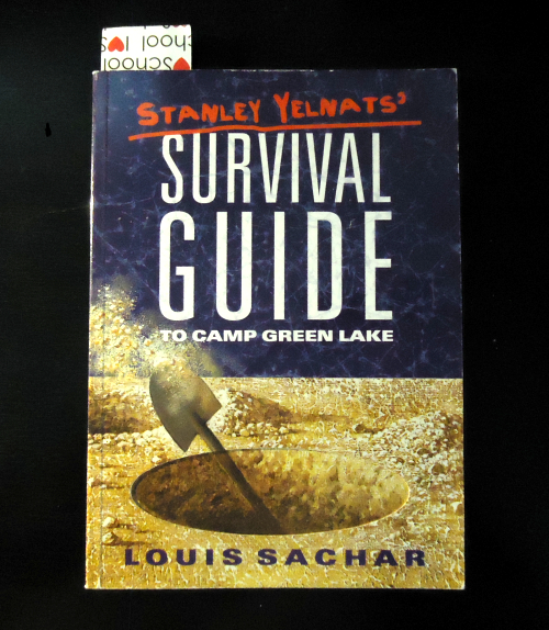 Stanley Yelnats' Survival Guide to Camp Green Lake : Louis Sachar