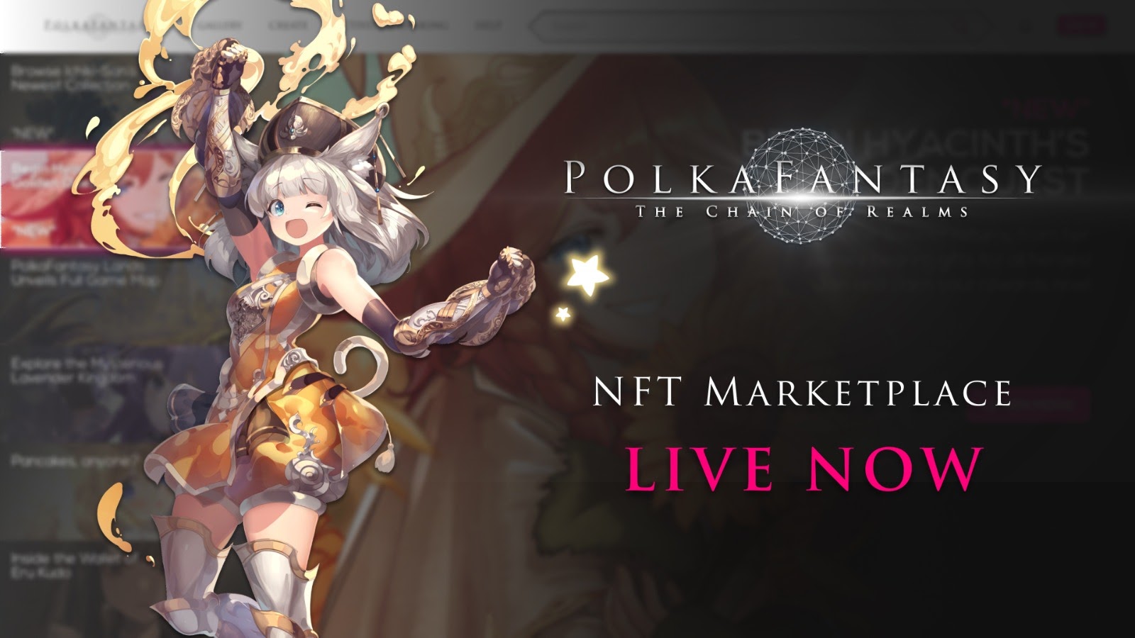  [PolkaFantasy 폴카판타지] 폴카판타지 NFT 마켓플레이스 글로벌 출시 - 세계 최초의 일본 ACG 전용 NFT 마켓플레이스