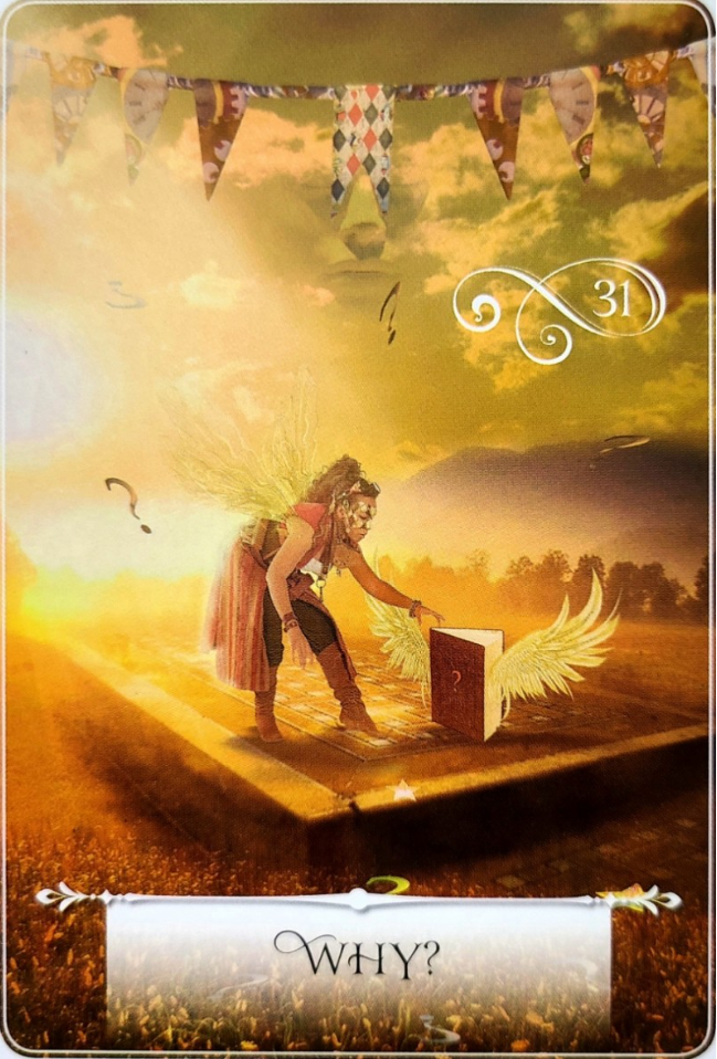  위즈덤 오라클 카드 해석 #10 (Wisdom of the Oracles/ 31. WHY? /32. HERE AND NOW/33. CHAOS AND CONFLICT)