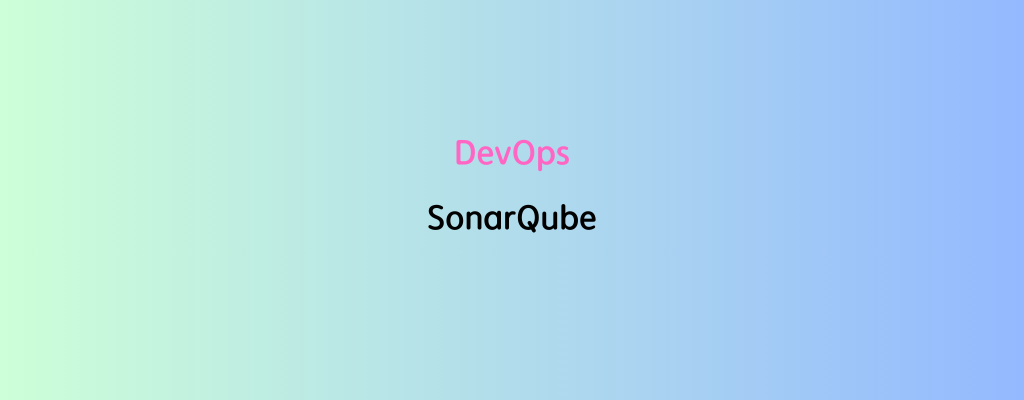 SonarQube란?