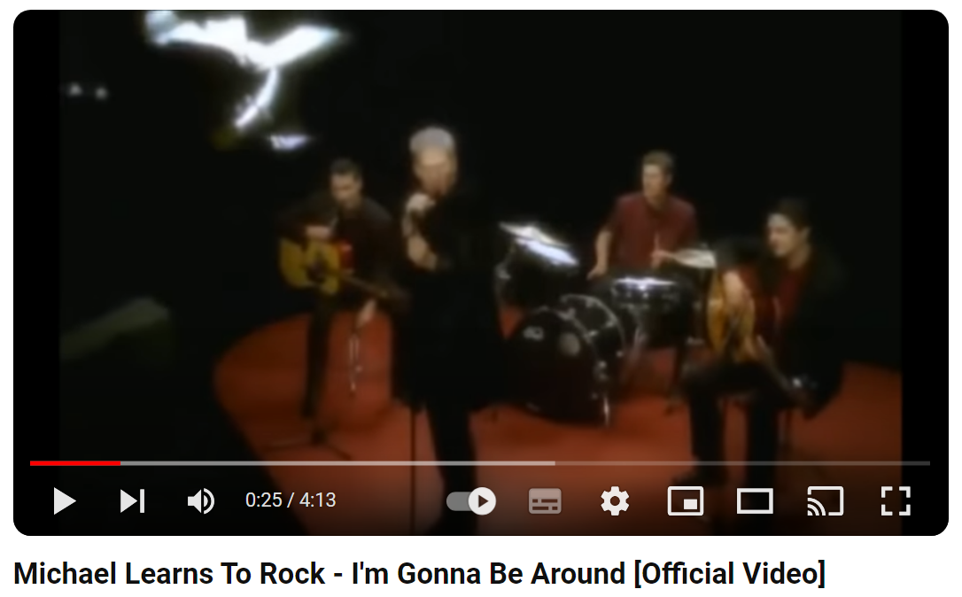 Michael-Learns-To-Rock-I'm-Gonna-Be-Around