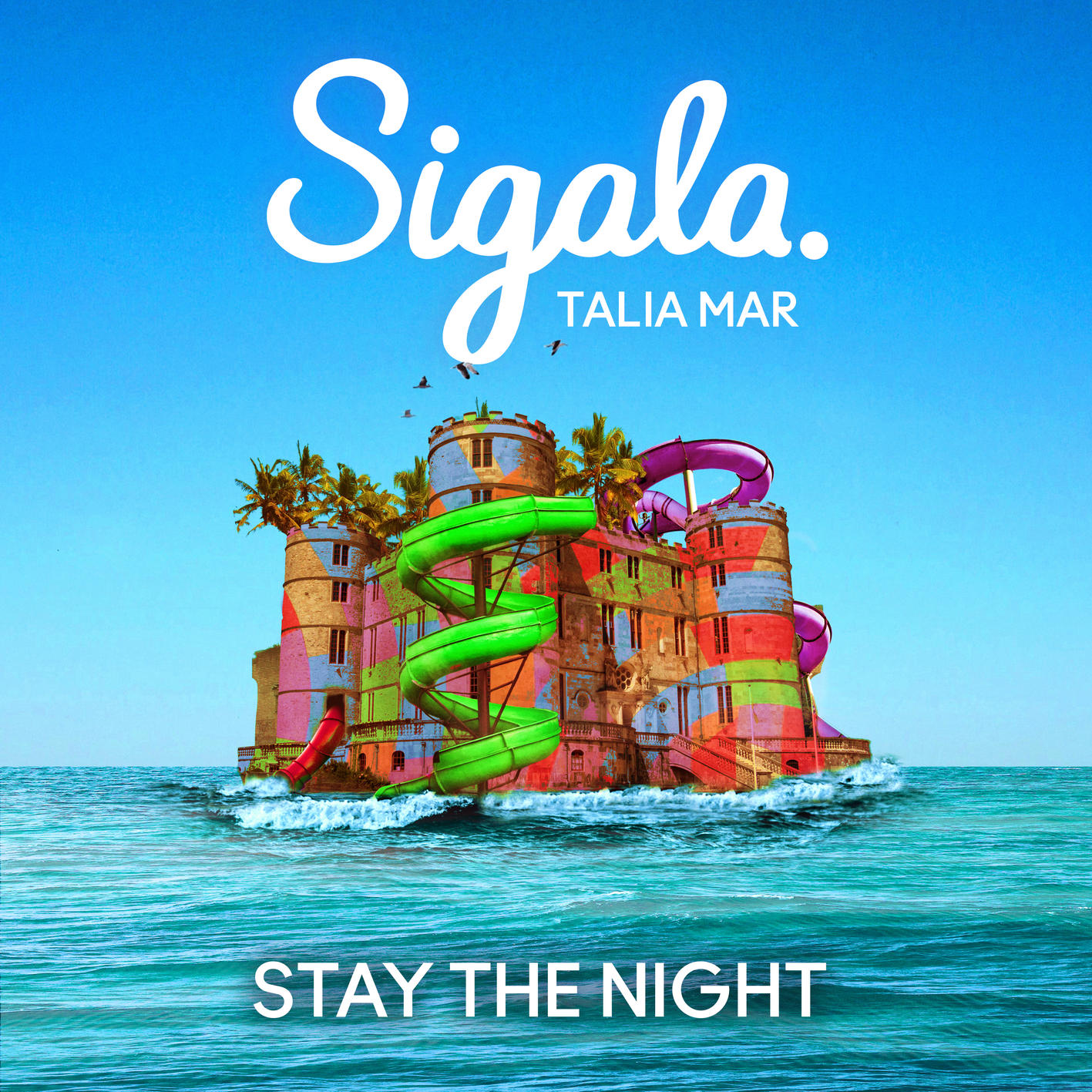 Sigala&#44; Talia Mar - Stay The Night