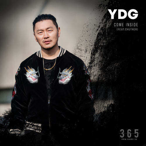  YDG come inside (Feat. 츄더) 듣기/가사/앨범/유튜브/뮤비/반복재생/작곡작사