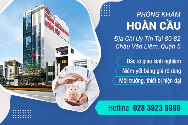 Phòng Khám Đa Khoa Hoàn Cầu