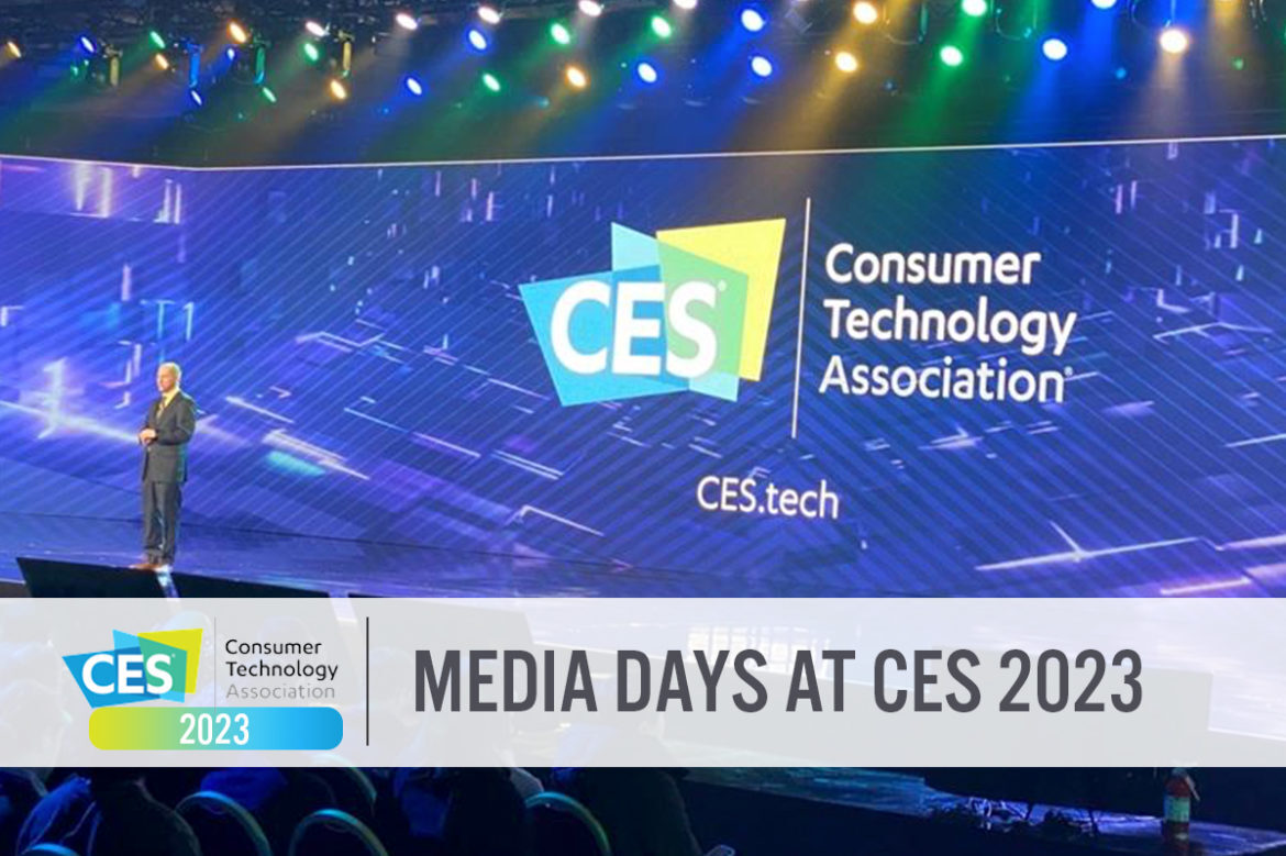 Media Days at CES 2023
