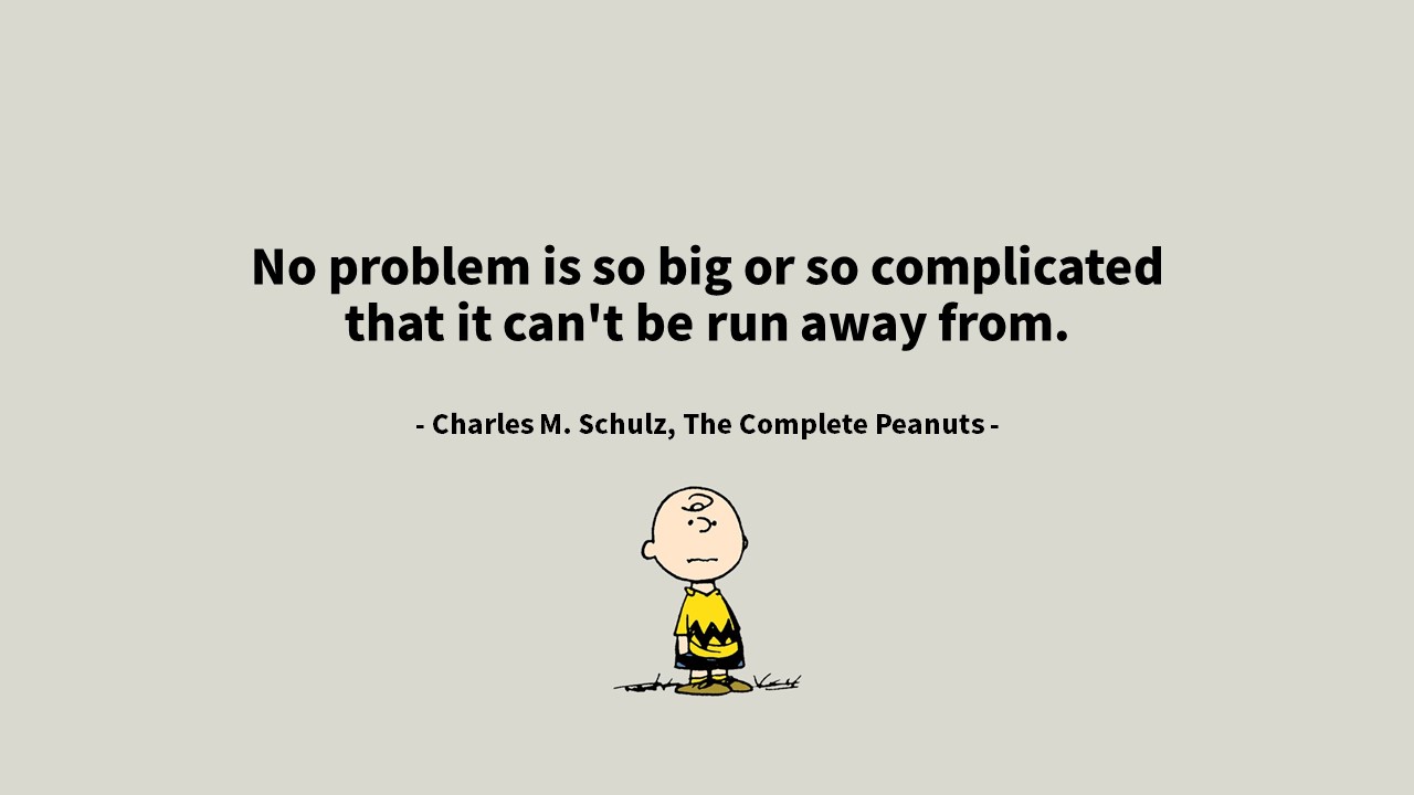 문제 해결 및 동기부여에 대한 만화 스누피(피너츠&#44; 찰리 브라운) 영어 명언 & 명대사 모음