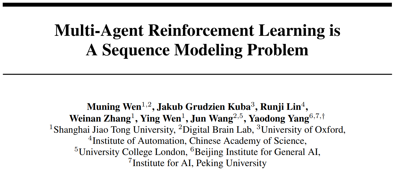 Multi-Agent Reinforcement Learning is A Sequence Modeling Problem ...