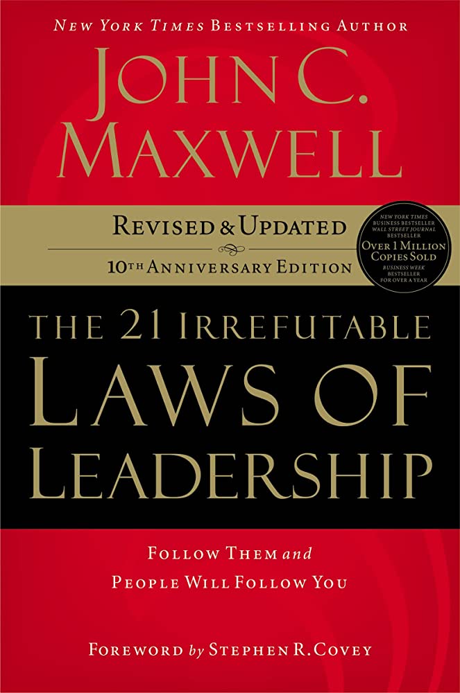  61. 21가지 반박할 수 없는 리더십법칙 "The 21 Irrefutable Laws of Leadership" by John C. Maxwell.
