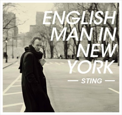  [팝송][노래추천] Sting - Englishman In New York 가사 / 해석