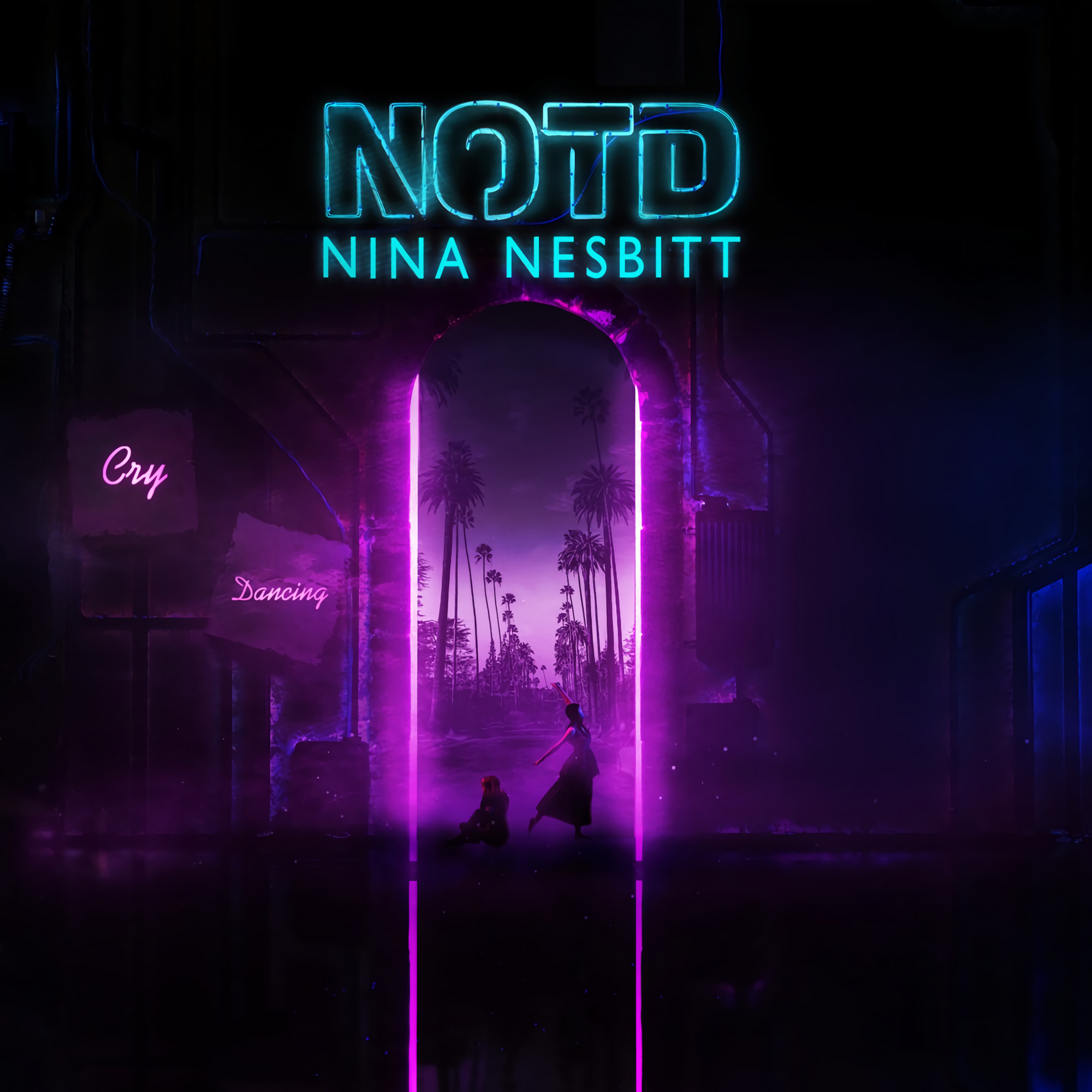  NOTD, Nina Nesbitt - Cry Dancing