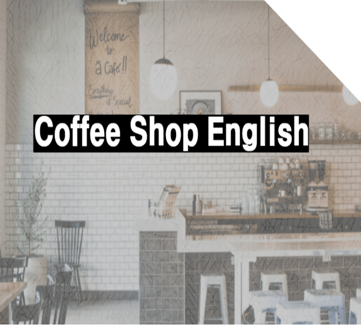 Coffee shop_Cafe_English