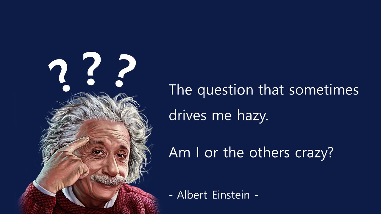 질문&#44; 호기심&#44; 진실&#44; Question&#44; truth : 아인슈타인/Einstein: 영어 인생명언 & 명대사 - Life Quotes & Proverb