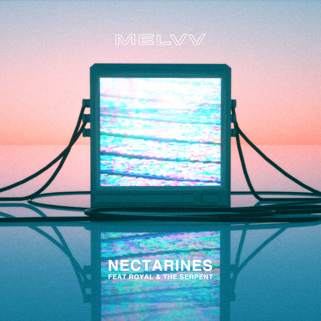  MELVV ft. Royal & The Serpent - Nectarines