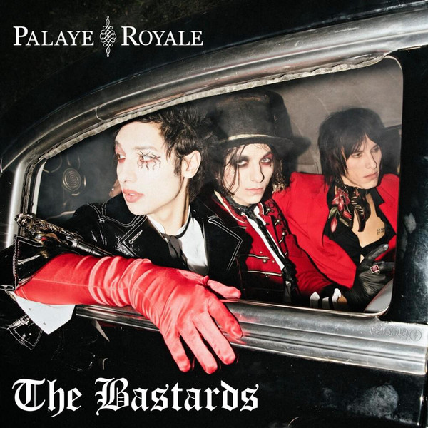  Palaye Royale - "Black Sheep", "Tonight Is The Night I Die", "Mad World".. (from "The Bastards", 2020)