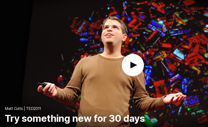  TED 테드로 영어공부 하기 Try something new for 30 days by Matt Cutts