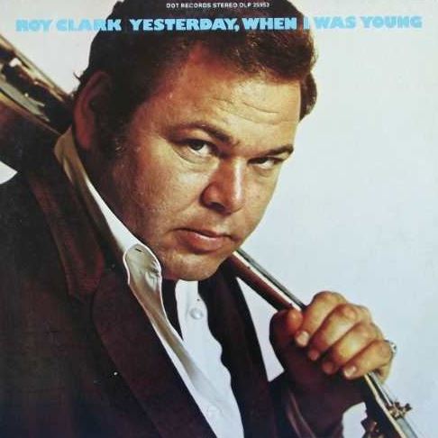 Yesterday&#44; When I was young - Roy Clark