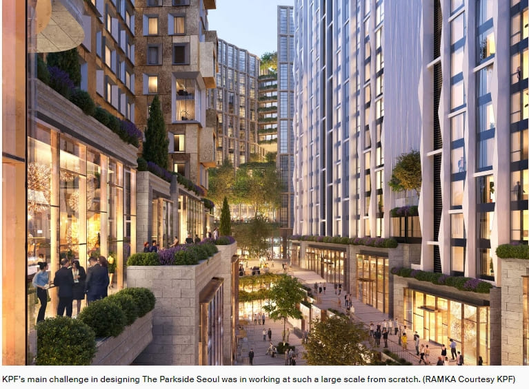 총사업비 11조 용산 유엔사 부지 &#39;더 파크사이드 서울&#39; 디자인 공개 KPF unveils plans for a new neighborhood in Seoul