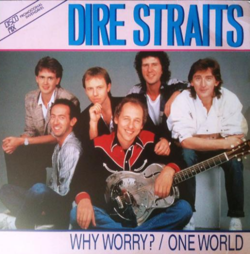 Dire-Straits---Why-Worry