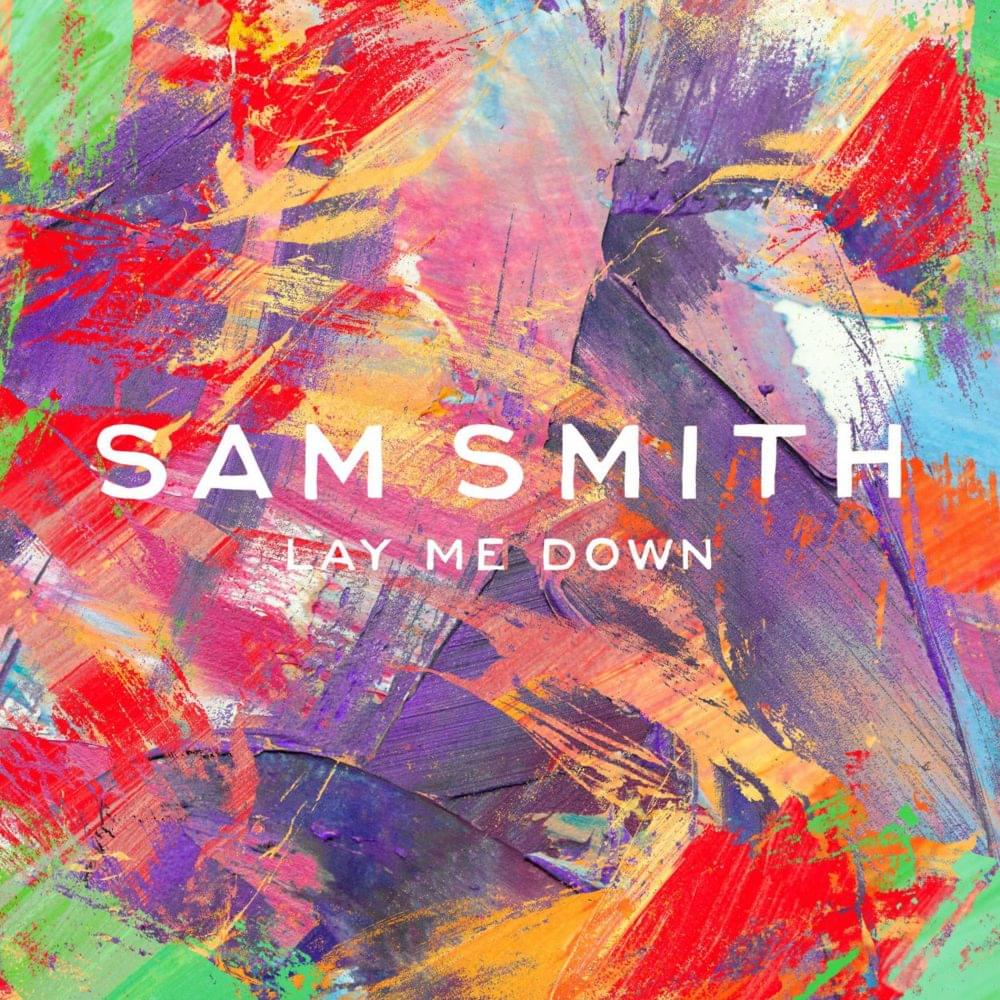  샘 스미스 (Sam Smith) - Lay Me Down MV/LIVE/크레딧