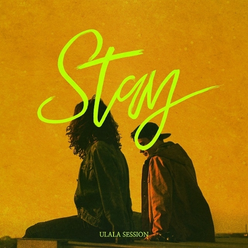  울랄라세션 Stay 듣기/가사/앨범/유튜브/뮤비/반복재생/작곡작사