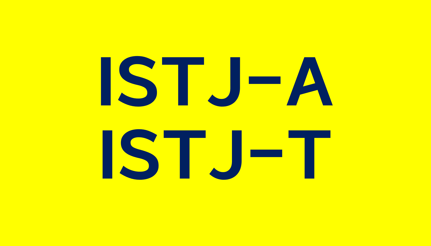  ISTJ-A와 ISTJ-T의 차이 비교: 성격 유형과 적응력의 관계