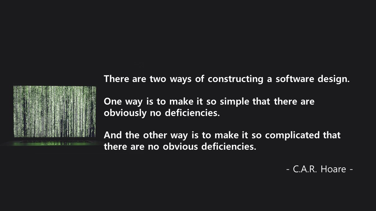  IT 업계 영어 명언 (단순하거나, 복잡하거나, simple, complicate) - 3