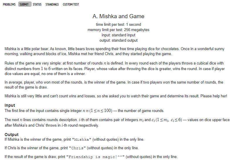  [Codeforces]  703A: Mishka and Game