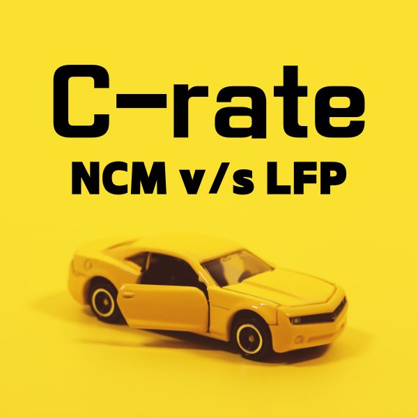  전기차 배터리의 C-rate가 중요한 이유와 LFP와 NCM비교
