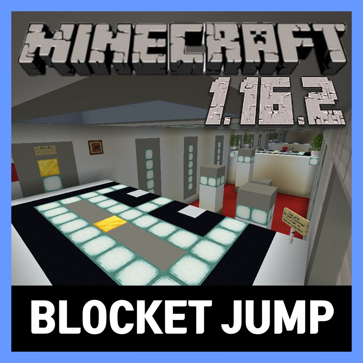  마인크래프트 1.16.2 점프맵 BLOCKET JUMP