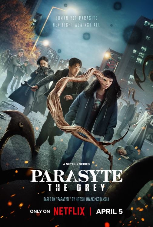  [NETFLIX] 기생수: 더 그레이 (Parasyte: TheGrey). 2024