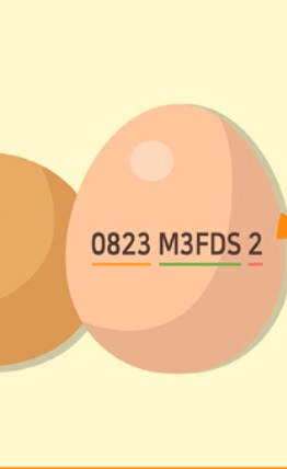 달걀의 표면에 찍힌 숫자와 문자는 어떤 의미를 갖고 있을까요?