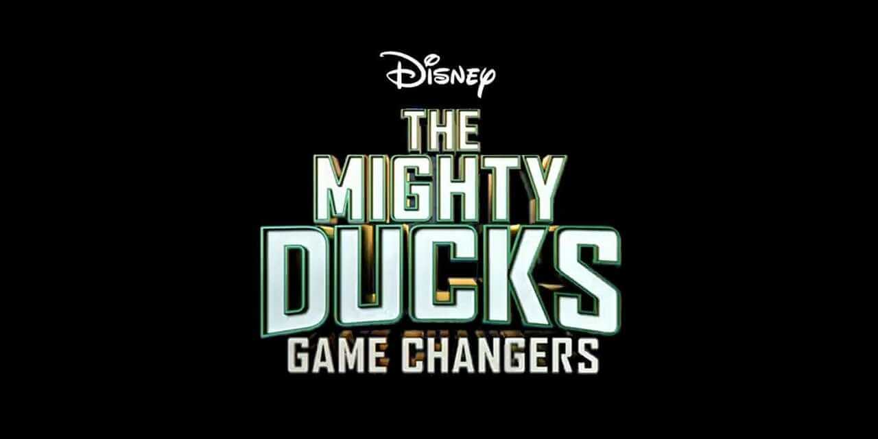 마이티 덕: 게임 체인저(The Mighty Ducks: Game Changers)
