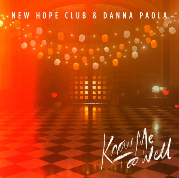  Know Me Too Well - New Hope Club & Danna Paola (발매일 뮤비 번역 해석 노래 1시간 가사)