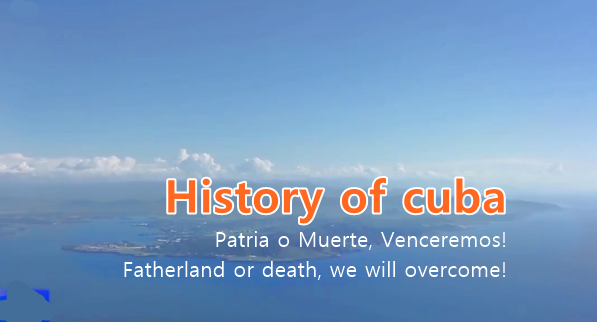 쿠바 역사 History of cuba