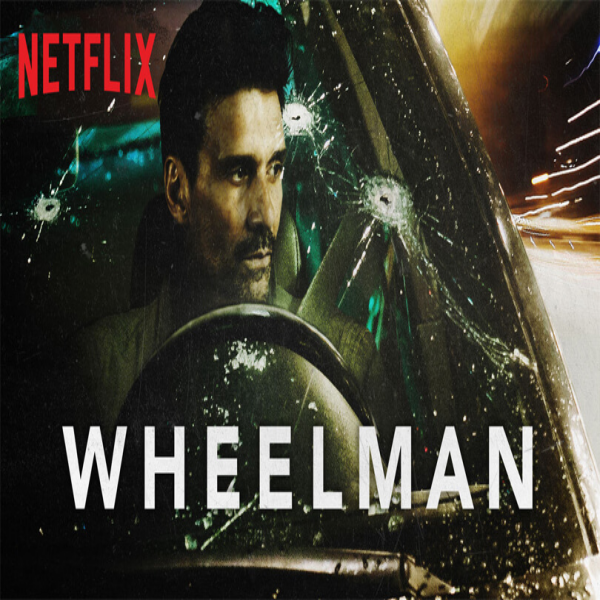  넷플릭스 영화 추천 겟어웨이 드라이버 Wheelman, 2017 액션 영화