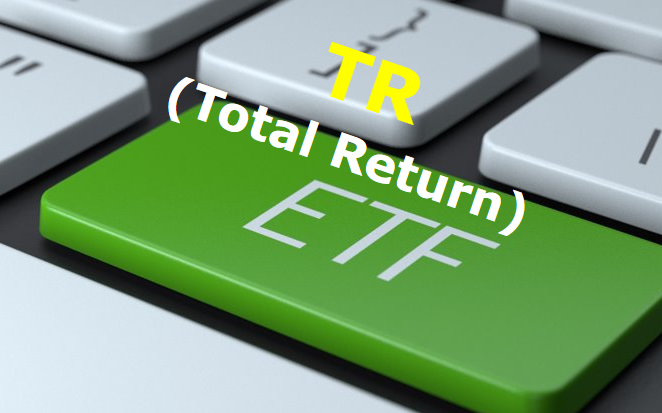  TR(Total Return) ETF의 의미와 연금계좌(개인연금,퇴직연금,IRP)에서 투자하기