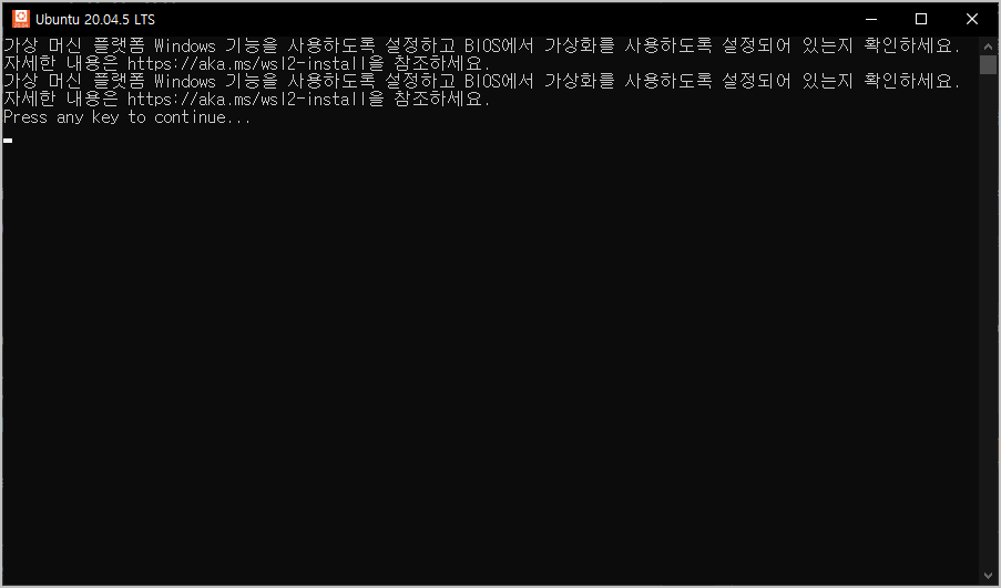  가상 머신 플랫폼 Windows 기능을 사용하도록 설정하고 BIOS에서 가상화를 사용하도록 설정되어 있는지 확인하세요. 해결 방법