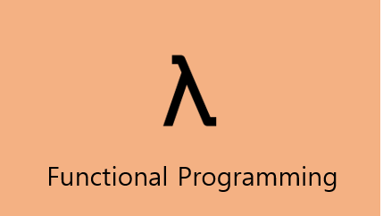 함수형 프로그래밍(Functional Programming)